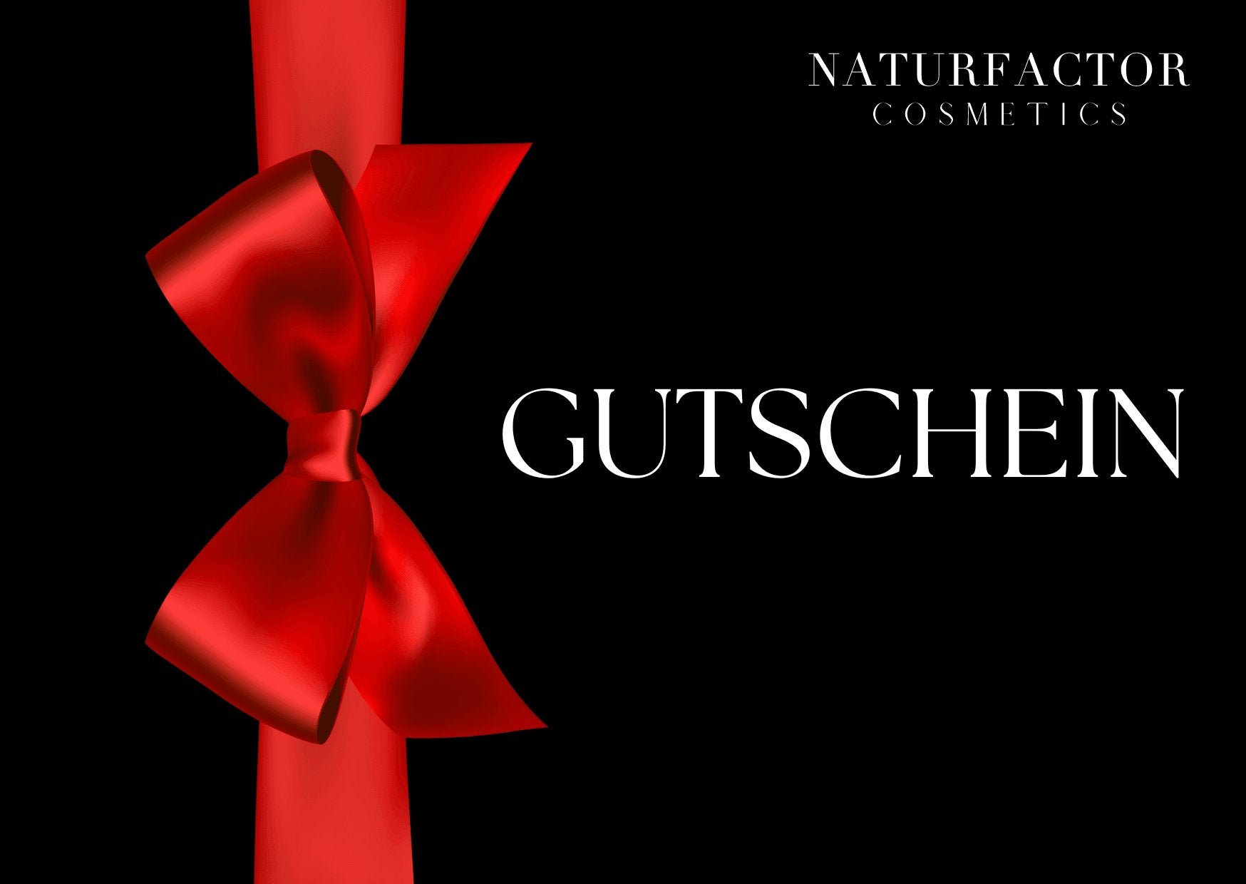 Geschenkgutschein - Naturfactor® Cosmetics